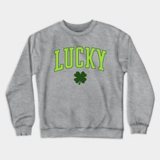 Lucky Shamrock Clover St Patricks Day Ver.2 Crewneck Sweatshirt